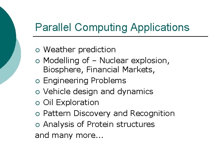 Motivation Parallel Computing and Compare 3 Parallel Computing