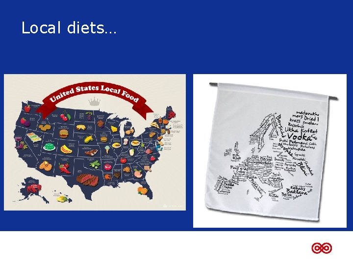 Local diets… 