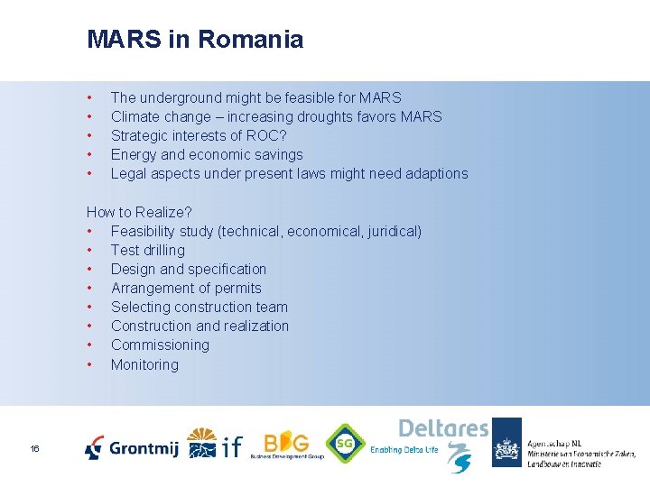 MARS in Romania • • • The underground might be feasible for MARS Climate