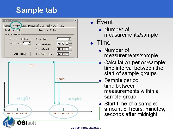 Sample tab l Event: l l Time l l 2 h 5 min sample