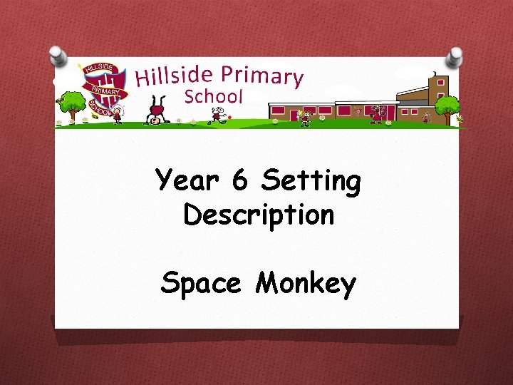 Year 6 Setting Description Space Monkey Year 6 Setting Description Space Monkey