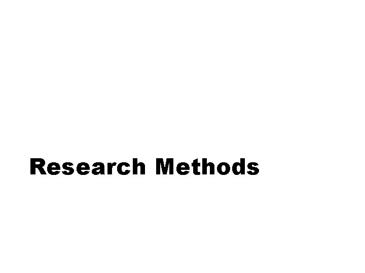 Research Methods 