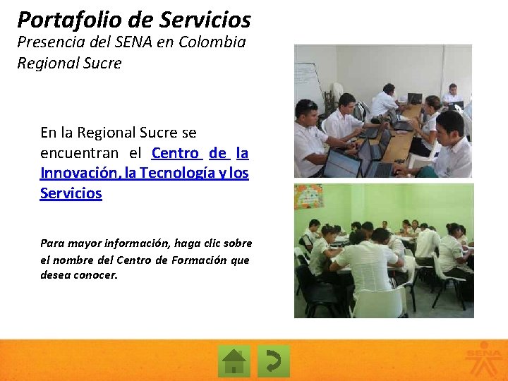 Portafolio de Servicios Presencia del SENA en Colombia Regional Sucre En la Regional Sucre