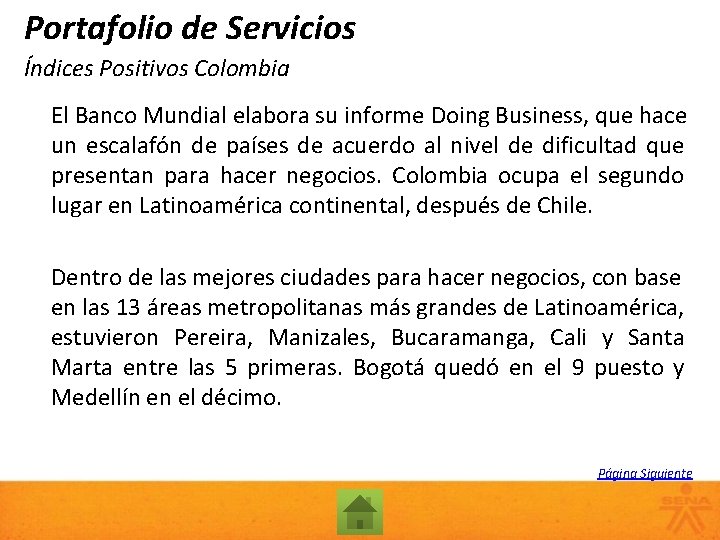 Portafolio de Servicios Índices Positivos Colombia El Banco Mundial elabora su informe Doing Business,