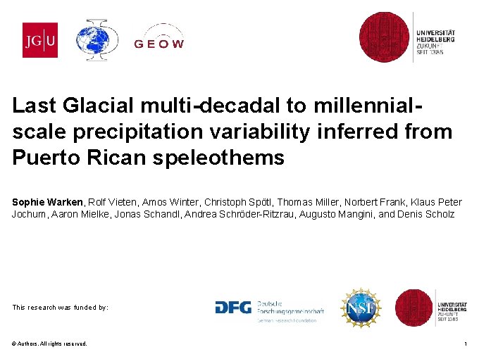Last Glacial multi-decadal to millennialscale precipitation variability inferred from Puerto Rican speleothems Sophie Warken,