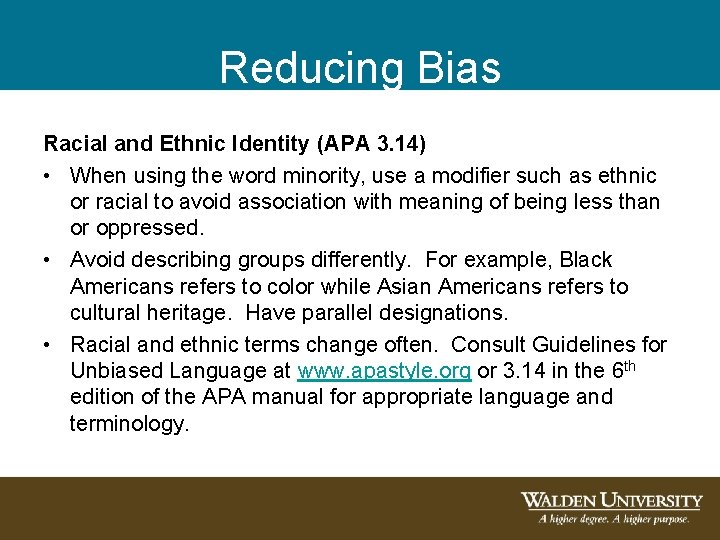 Reducing Bias Racial and Ethnic Identity (APA 3. 14) • When using the word Reducing Bias Racial and Ethnic Identity (APA 3. 14) • When using the word
