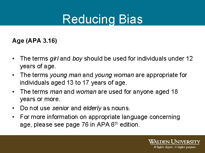 Reducing Bias Age (APA 3. 16) • The terms girl and boy should be Reducing Bias Age (APA 3. 16) • The terms girl and boy should be