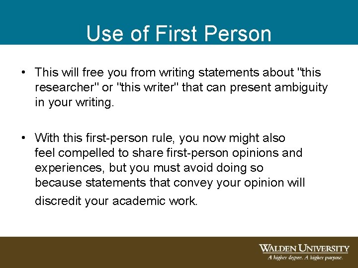Use of First Person • This will free you from writing statements about "this Use of First Person • This will free you from writing statements about "this