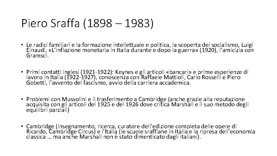 Piero Sraffa (1898 – 1983) • Le radici familiari e la formazione intellettuale e