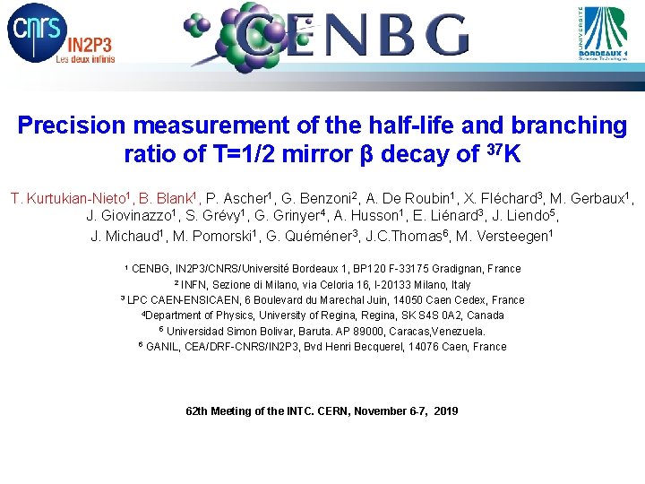 Precision measurement of the half-life and branching ratio of T=1/2 mirror β decay of