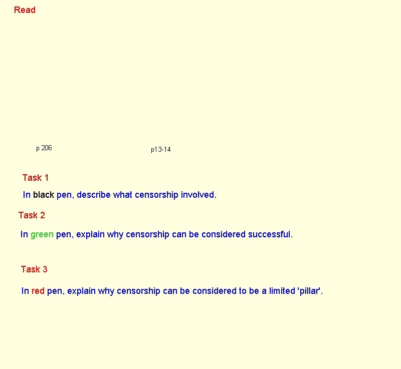 Read p 206 p 13 -14 Task 1 In black pen, describe what censorship