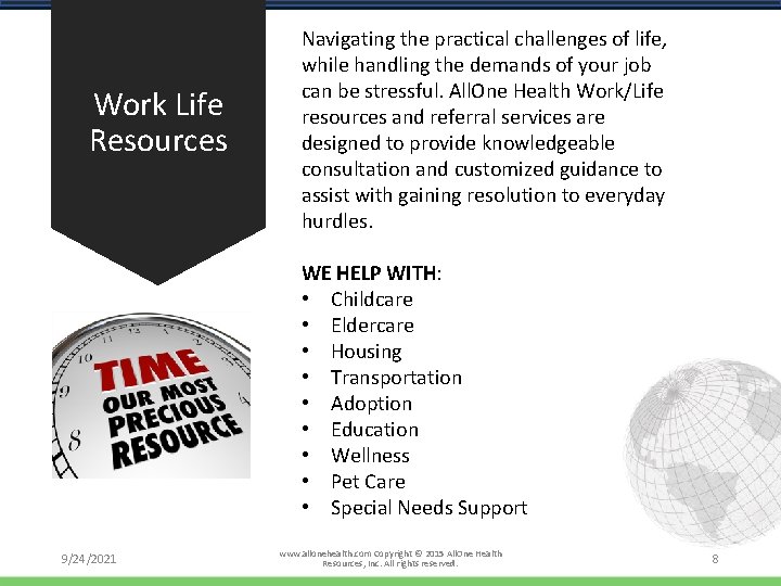 Work Life Resources Navigating the practical challenges of life, while handling the demands of