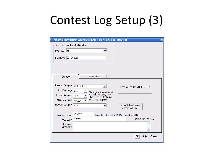 Contest Log Setup (3) 