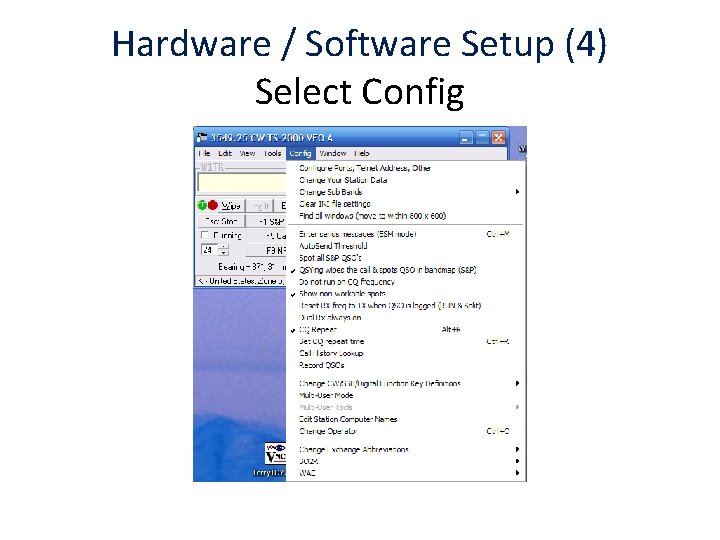 Hardware / Software Setup (4) Select Config 