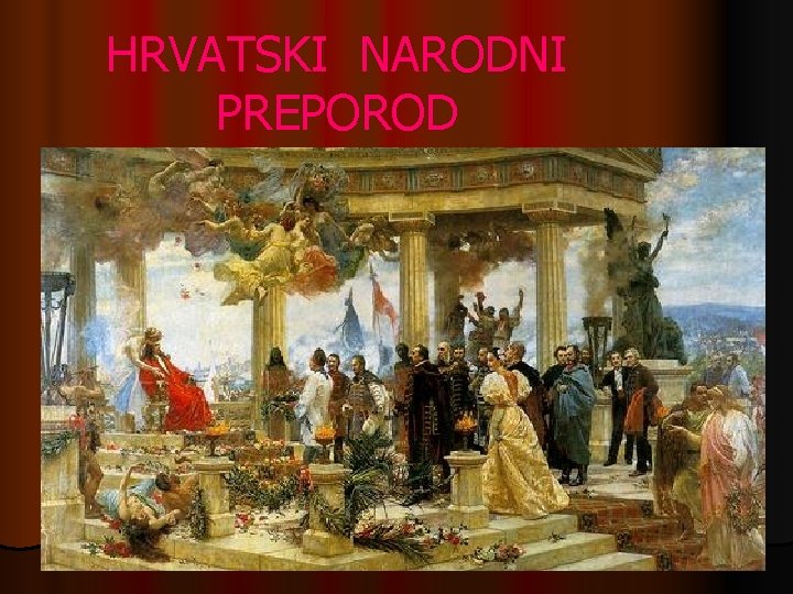 HRVATSKI NARODNI PREPOROD 