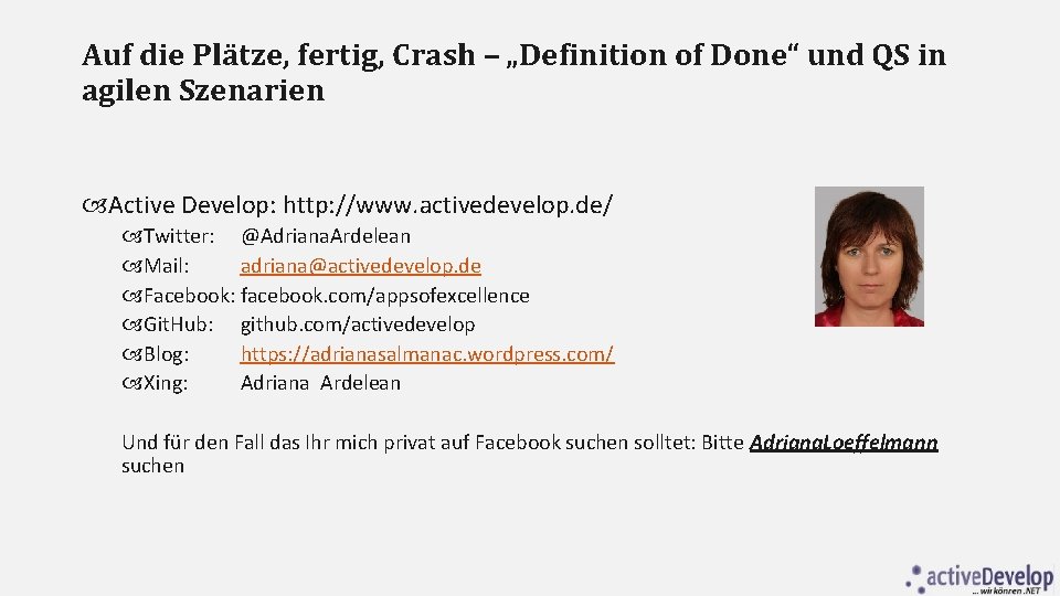 Auf die Plätze, fertig, Crash – „Definition of Done“ und QS in agilen Szenarien