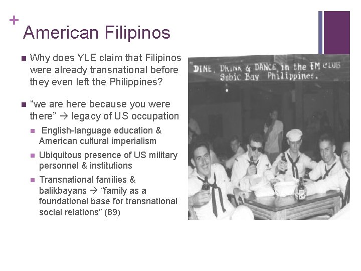+ American Filipinos n Why does YLE claim that Filipinos were already transnational before