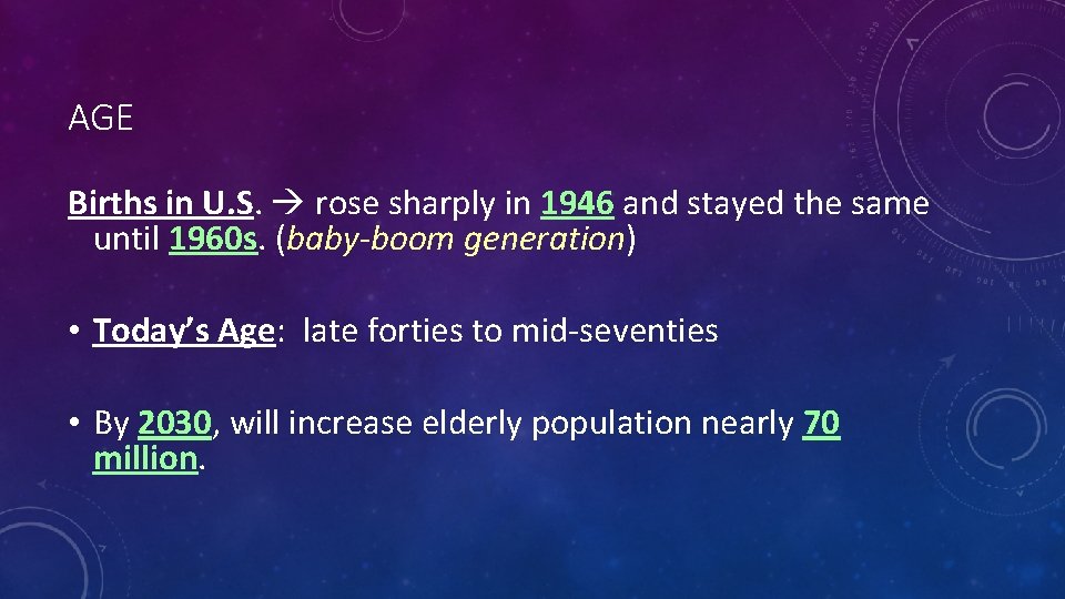 AGE Births in U. S. rose sharply in 1946 and stayed the same until