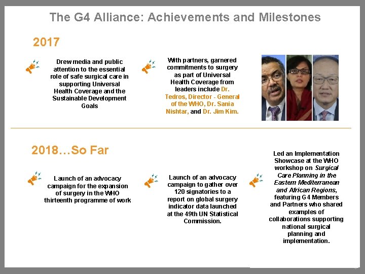 The G 4 Alliance: Achievements and Milestones 2017 Drew media and public attention to