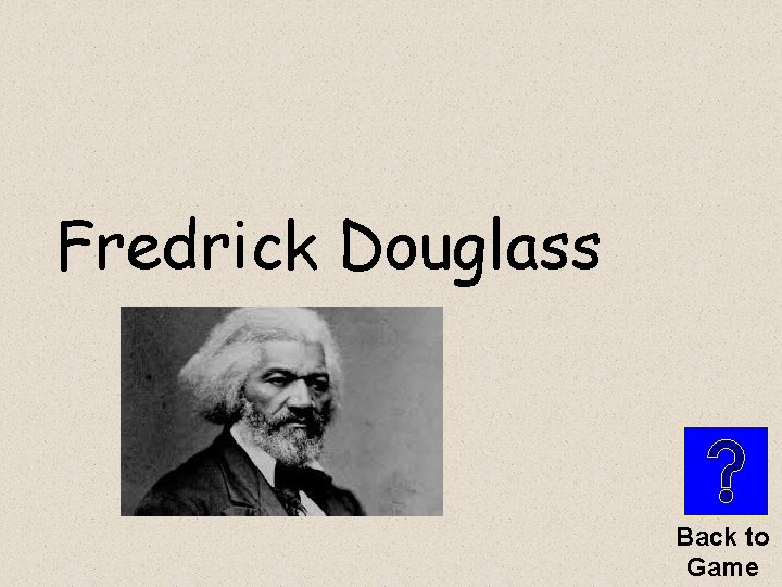 Fredrick Douglass Back to Game 