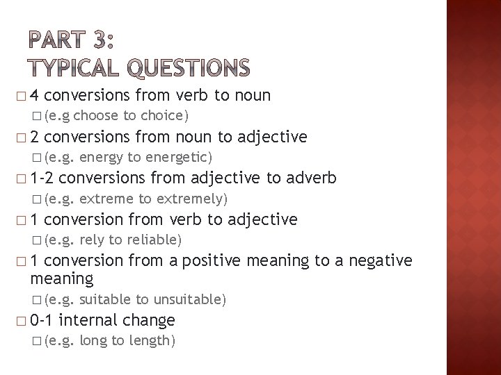� 4 conversions from verb to noun � (e. g � 2 choose to