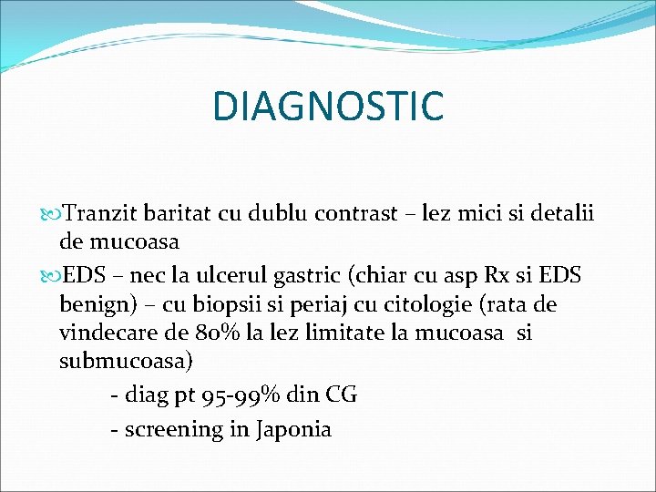 DIAGNOSTIC Tranzit baritat cu dublu contrast – lez mici si detalii de mucoasa EDS