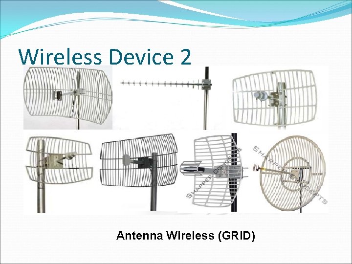 Wireless Device 2 Antenna Wireless (GRID) 