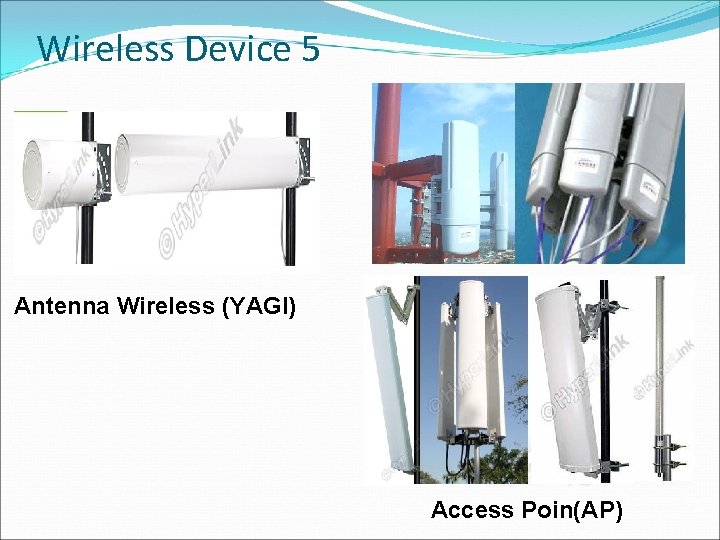 Wireless Device 5 Antenna Wireless (YAGI) Access Poin(AP) 
