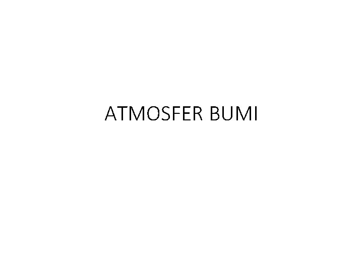 ATMOSFER BUMI 