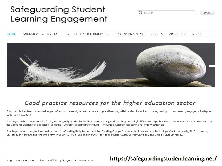 https: //safeguardingstudentlearning. net/ Launch of the Good Practice Guide 26 March 2013 