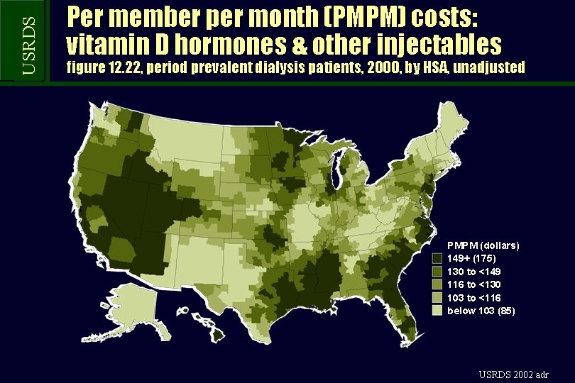 USRDS Per member per month (PMPM) costs: vitamin D hormones & other injectables figure