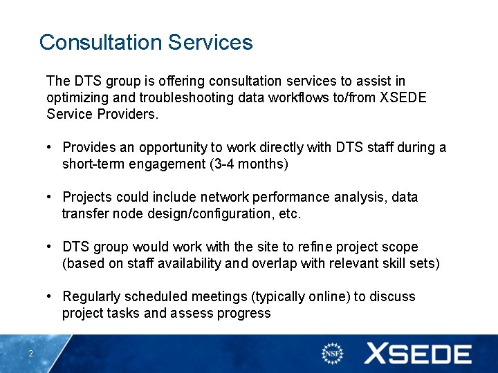 Consultation Services The DTS group is offering consultation services to assist in optimizing and Consultation Services The DTS group is offering consultation services to assist in optimizing and