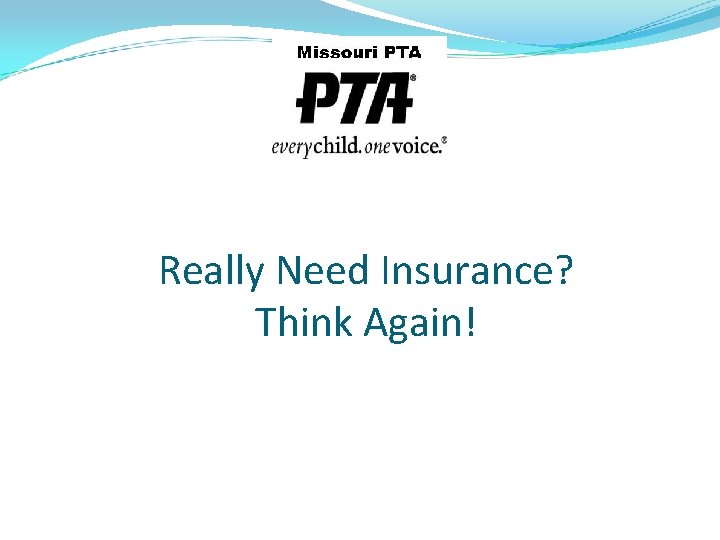 Really Need Insurance? Think Again! 