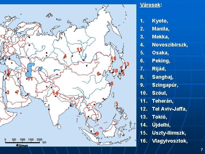 Városok: 15 4 12 6 11 3 7 16 10 1 5 8 14