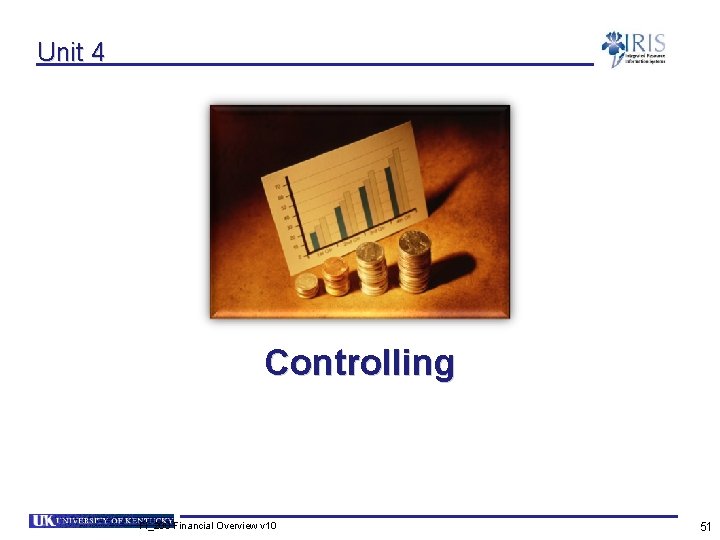 Unit 4 Controlling FI_200 Financial Overview v 10 51 