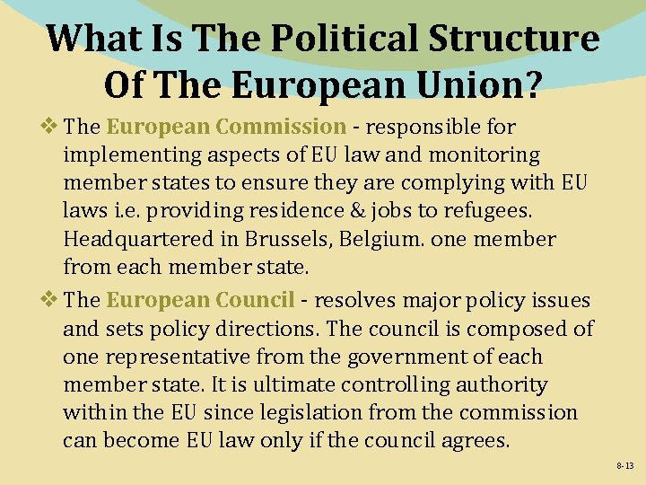 What Is The Political Structure Of The European Union? v The European Commission -