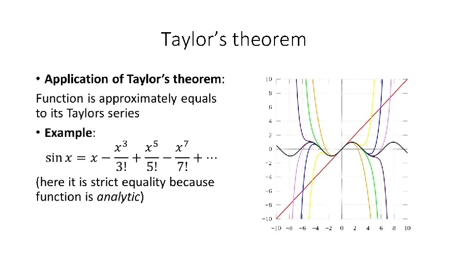 Taylor’s theorem • 