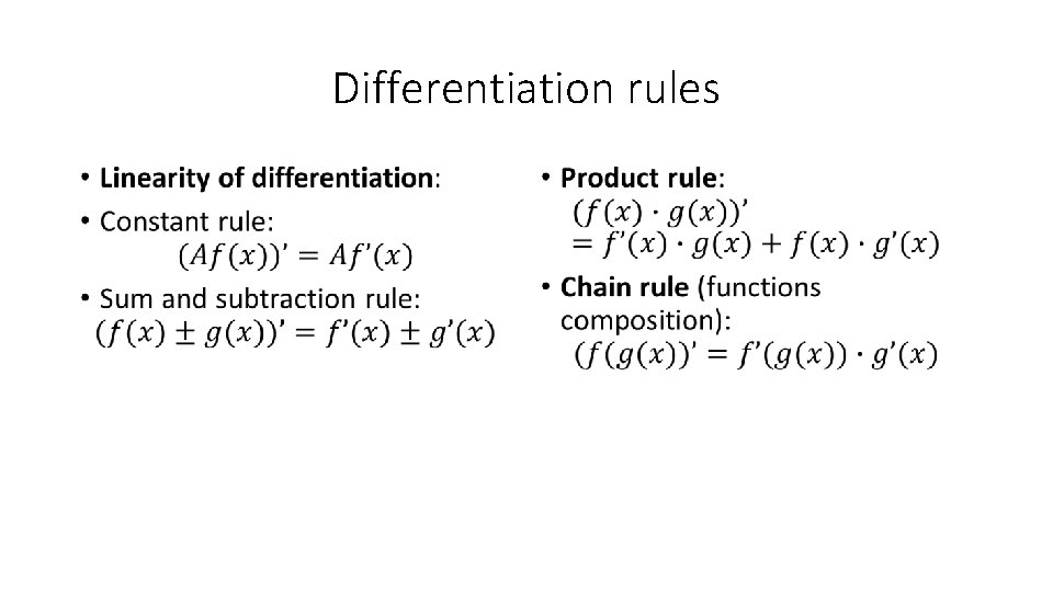 Differentiation rules • • 