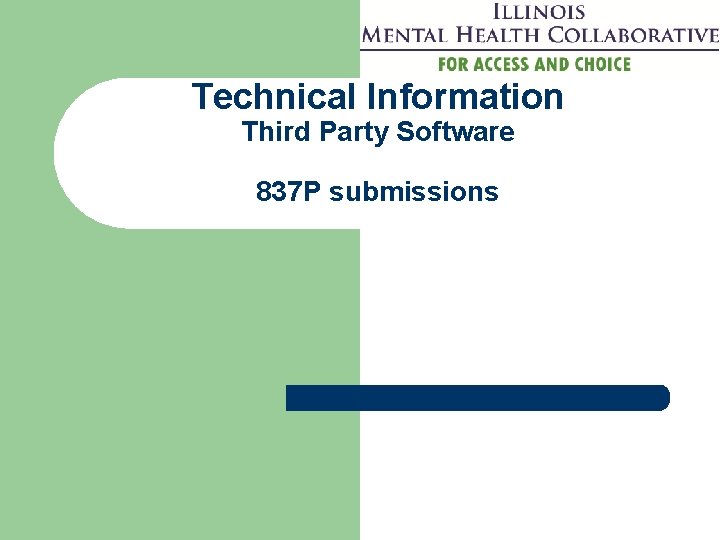 Technical Information Third Party Software 837 P submissions 
