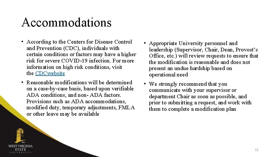 Accommodations • According to the Centers for Disease Control and Prevention (CDC), individuals with Accommodations • According to the Centers for Disease Control and Prevention (CDC), individuals with