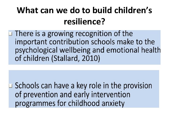 What can we do to build children’s resilience? 
