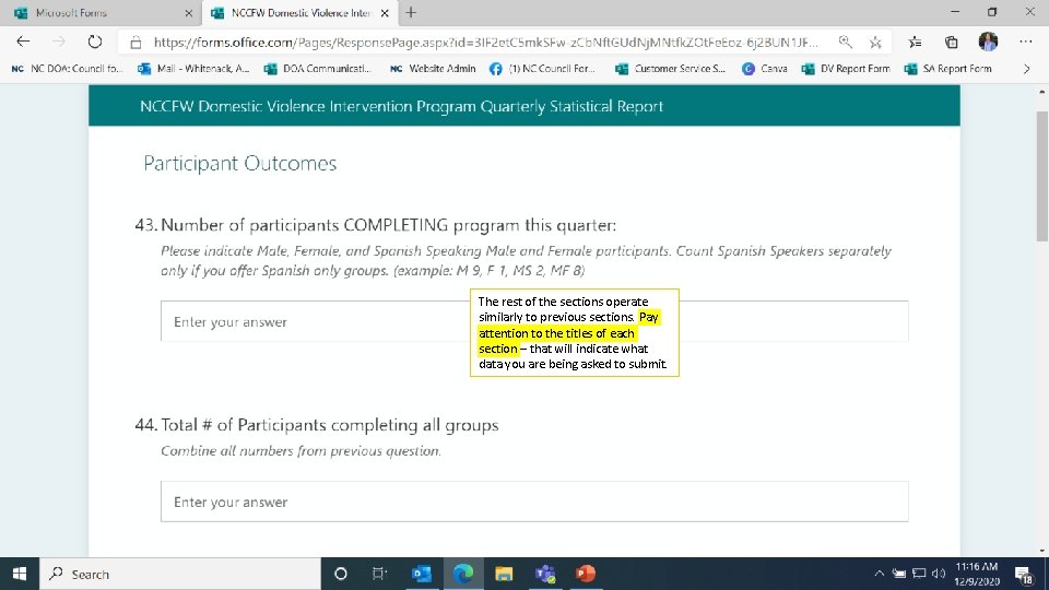 The rest of the sections operate similarly to previous sections. Pay attention to the