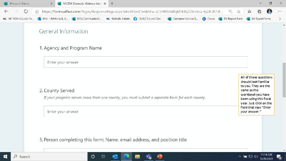 All of these questions should look familiar to you. They are the same as