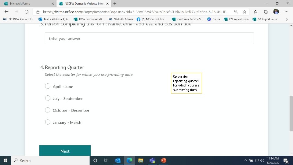 Select the reporting quarter for which you are submitting data. 