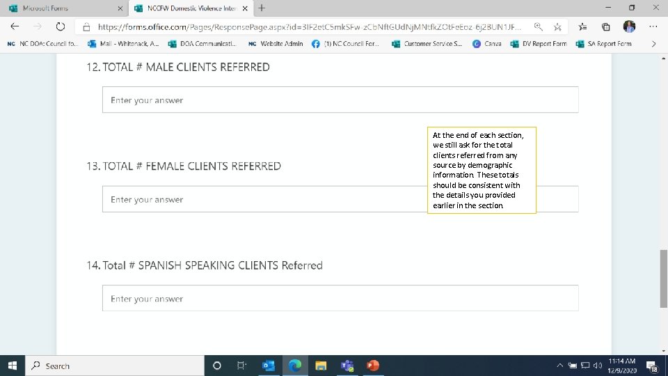 At the end of each section, we still ask for the total clients referred