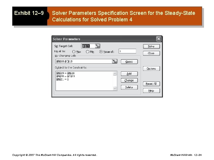 Exhibit 12– 9 Solver Parameters Specification Screen for the Steady-State Calculations for Solved Problem