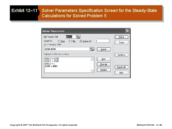 Exhibit 12– 11 Solver Parameters Specification Screen for the Steady-State Calculations for Solved Problem