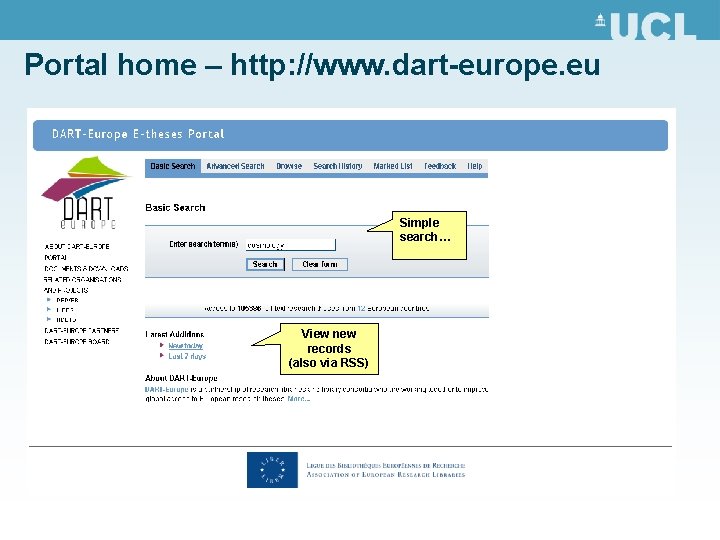 Portal home – http: //www. dart-europe. eu Simple search… View new records (also via