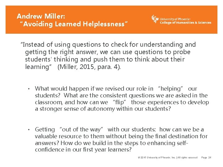 Andrew Miller: “Avoiding Learned Helplessness” “Instead of using questions to check for understanding and