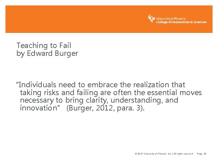 Teaching to Fail by Edward Burger “Individuals need to embrace the realization that taking